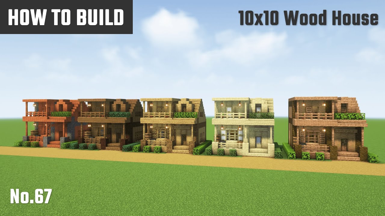 マイクラ建築：単一種類の木のみを使ったサバイバル拠点として使える家の作り方。10x10ブロックで簡単に。No.67【Minecraft】