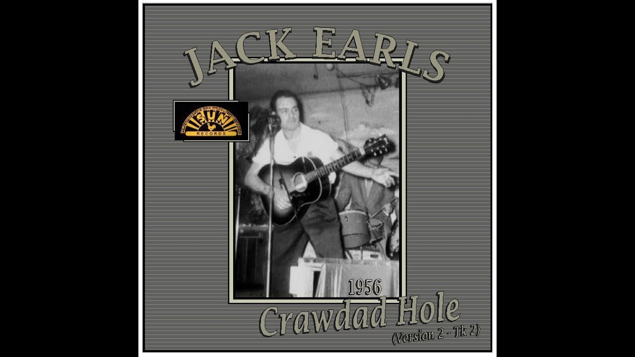 Jack Earls - Crawdad Hole (1956 V2 Tk2)