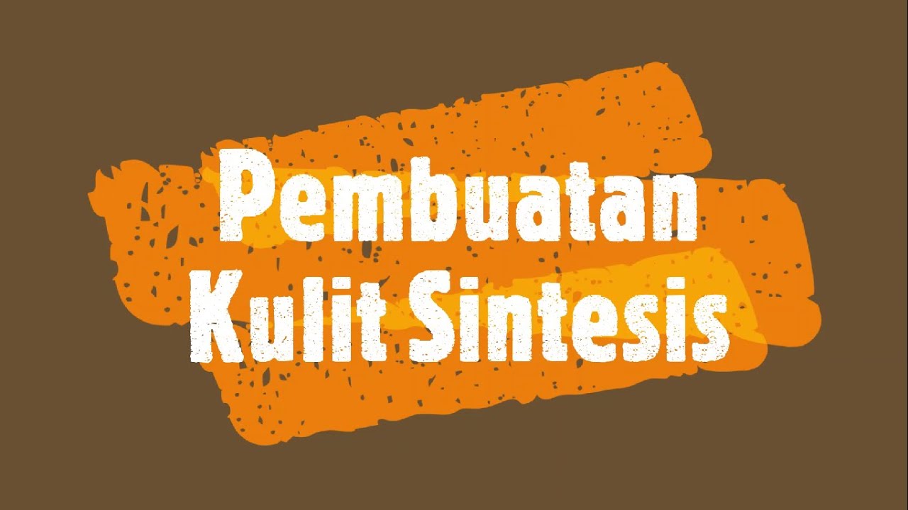 Proses Pembuatan Kulit Sintetis - TPKP Politeknik ATK Yogyakarta