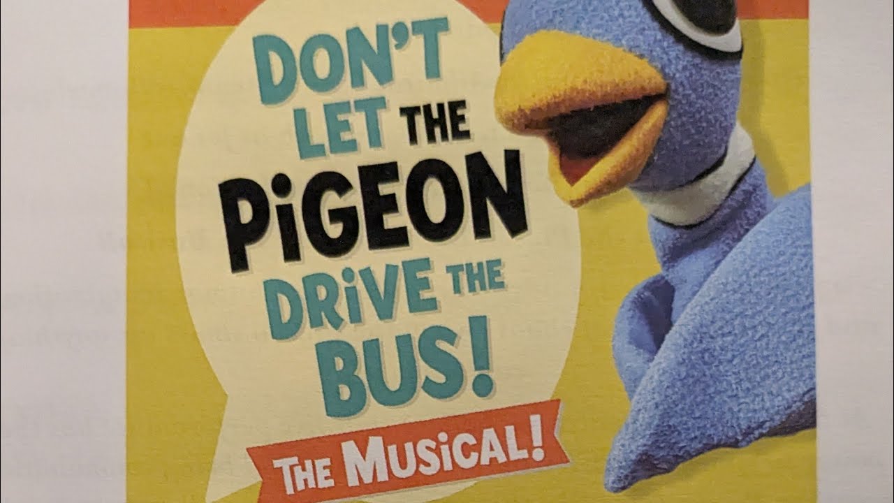 Don't Let The Pigeon Drive The Bus 