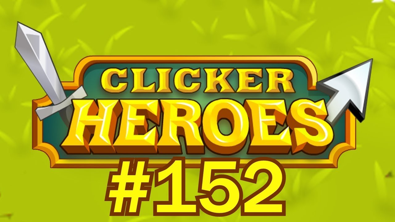 Clicker Heroes #152 - Skogur!