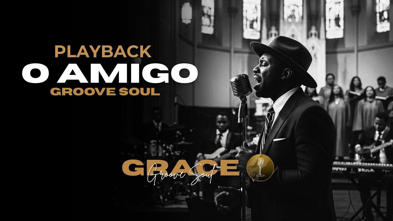 O AMIGO - SÉRGIO LOPES l  GROOVE SOUL - PLAYBACK