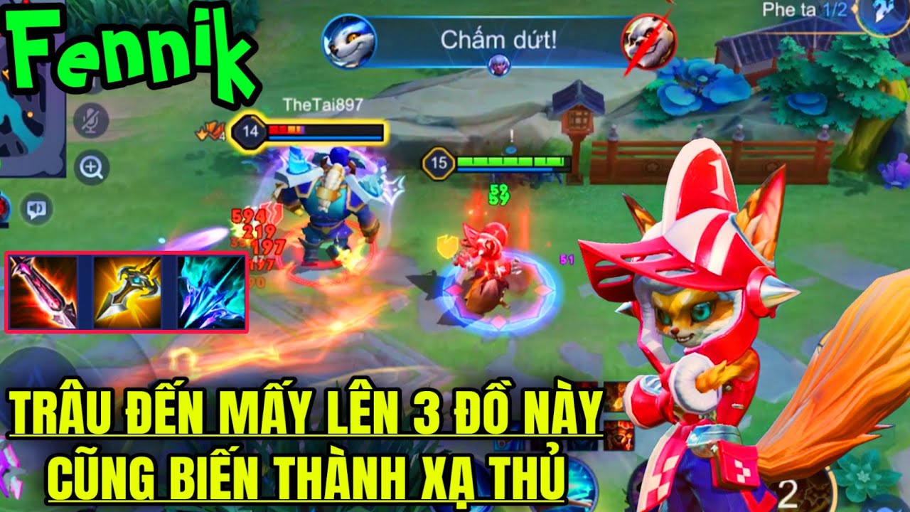 FENNIK Liên Quân || Lên 3 Món Đồ Này Thì Trâu Đến Mấy Cũng Như Xạ Thủ