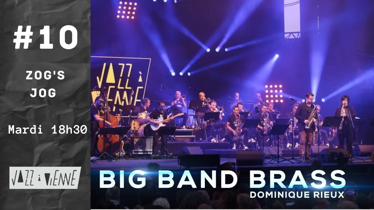 Big Band Brass - Jazz à Vienne 2023 - Zog's Jog (Feat Géraldine Laurent et Baptiste Herbin)