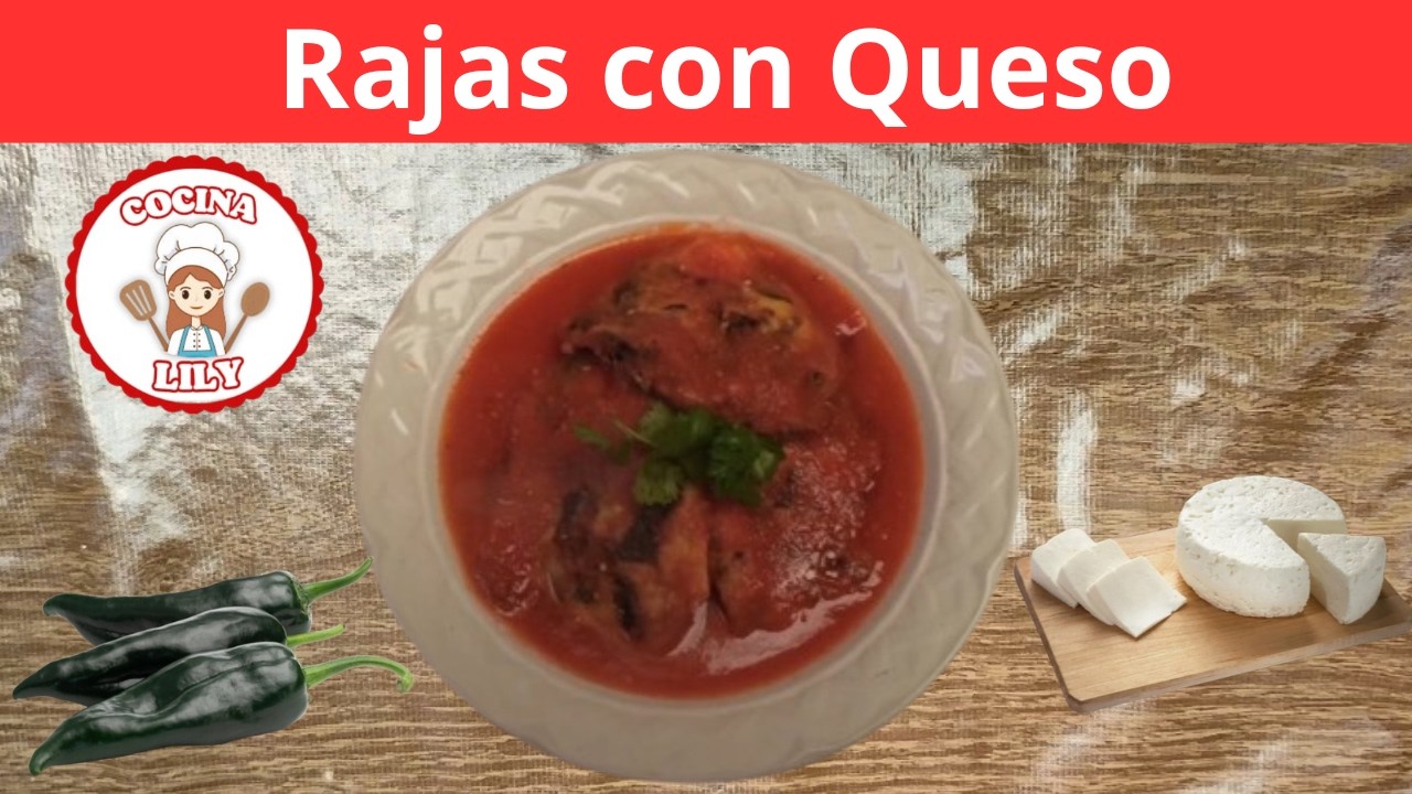 Las mejores RAJAS de CHILE POBLANO con QUESO en salsa de jitomate