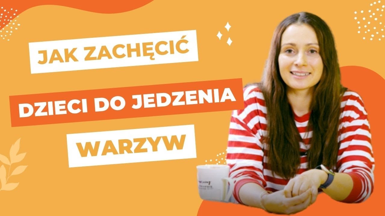 Jak zachęcić dzieci do jedzenia warzyw