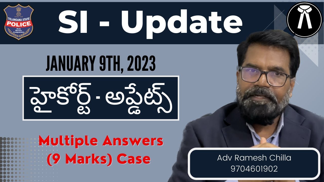 Court Order on SI Multiple Answer 9 Marks || TSLPRB || High Court Update || Adv Ramesh Chilla