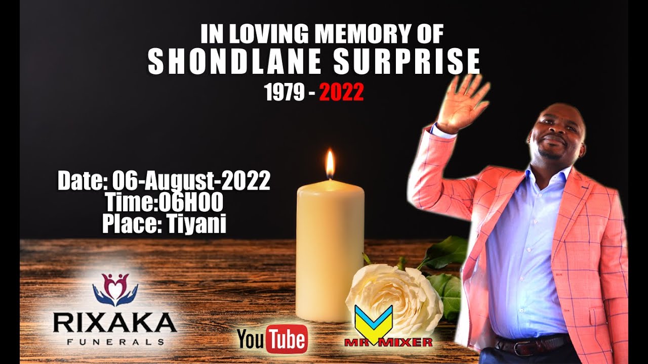 In Loving Memory of Surprise Shondlane