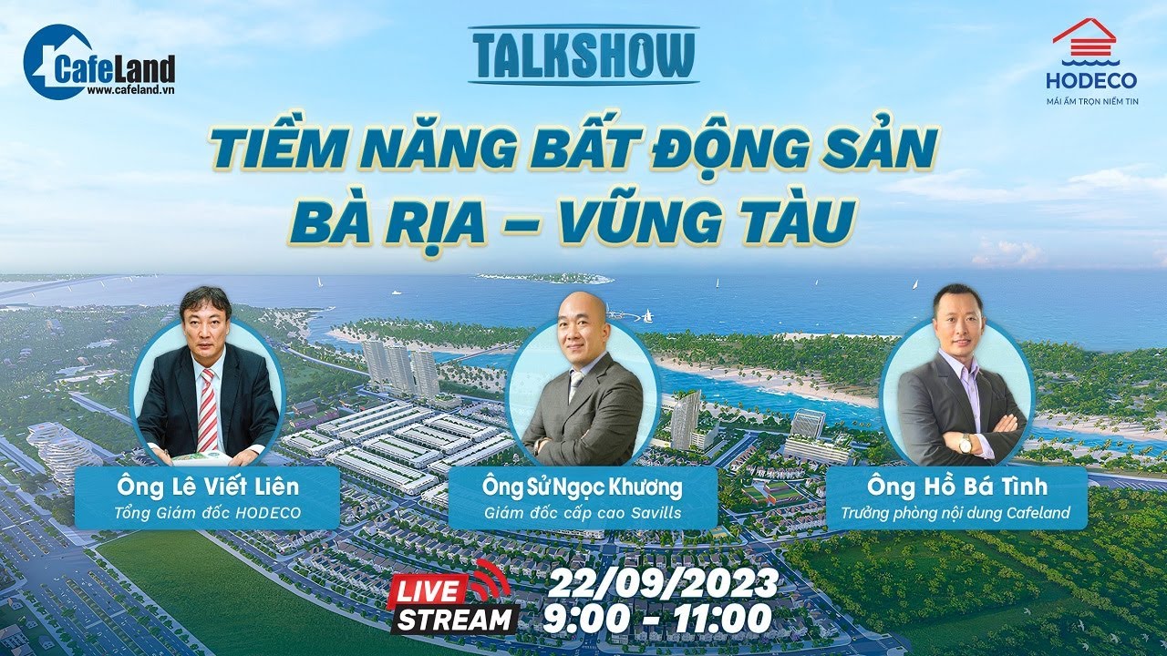 Talkshow: Tiềm Năng Bất Động Sản Bà Rịa - Vũng Tàu | CafeLand