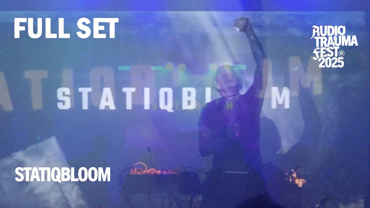 STATIQBLOOM - LIVE @ AUDIOTRAUMA FEST 2025