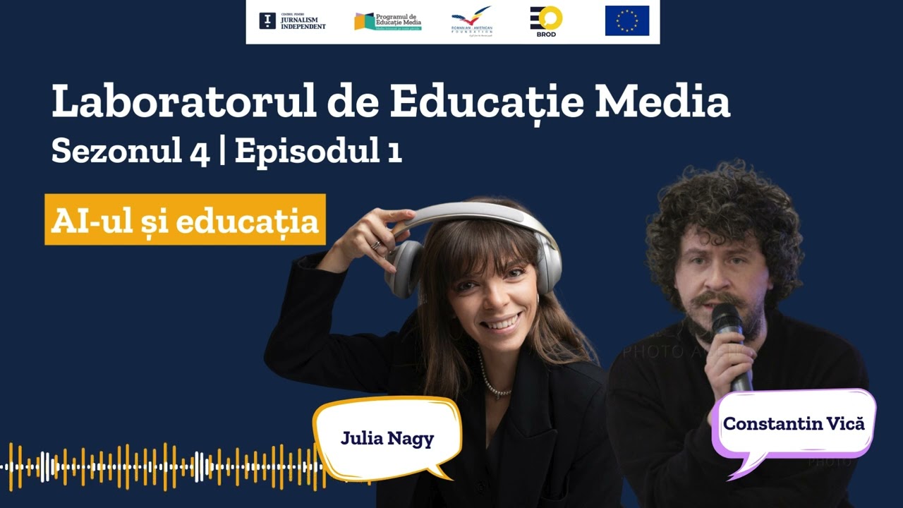 Laboratorul de Educație Media | Episodul 1 | AI-ul și educația | Constantin Vică