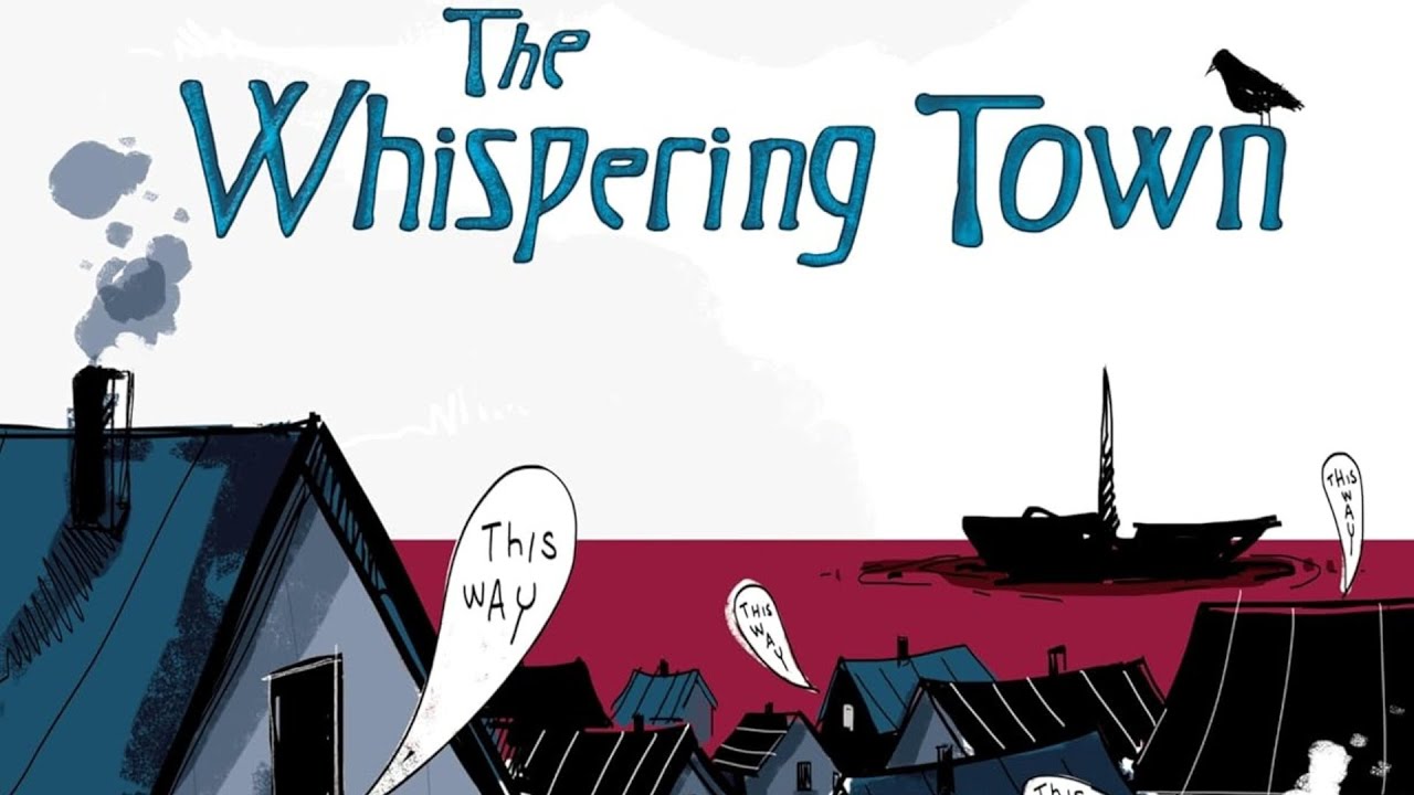 The Whispering Town