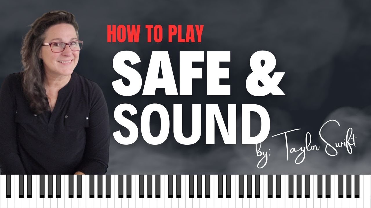 How To Play:  Safe and Sound  by Taylor Swift; Hunger Games - Piano Tutorial (Easy)