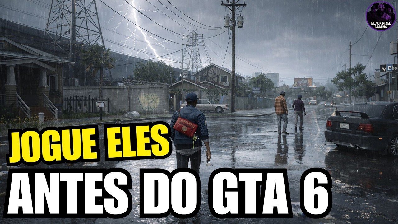 10 Jogos Para Jogar Antes de GTA 6 (Você Precisa Conhecer!)