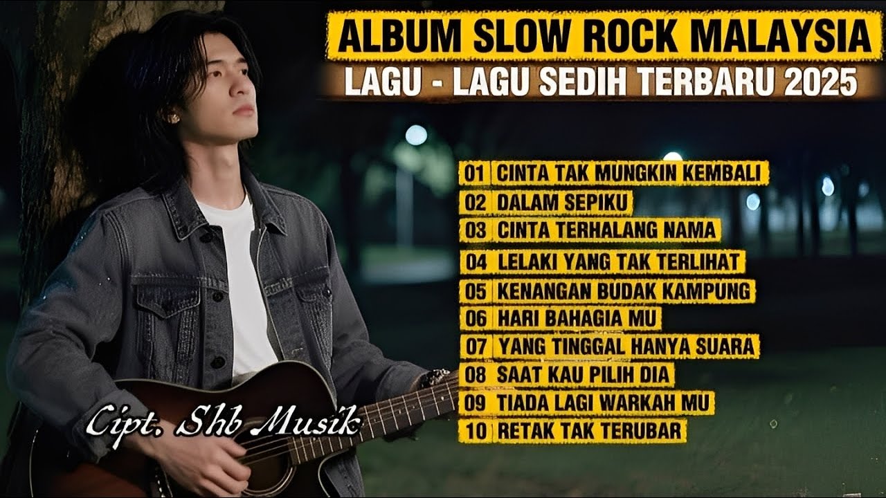 Lagu Slow Rock Malaysia Terbaru 2025 | Menyentuh Hati Sampai Menangis 😭