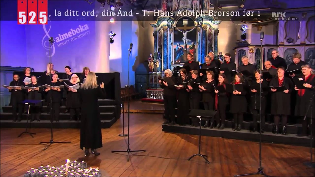 525 - O Fader, la ditt ord, din Ånd