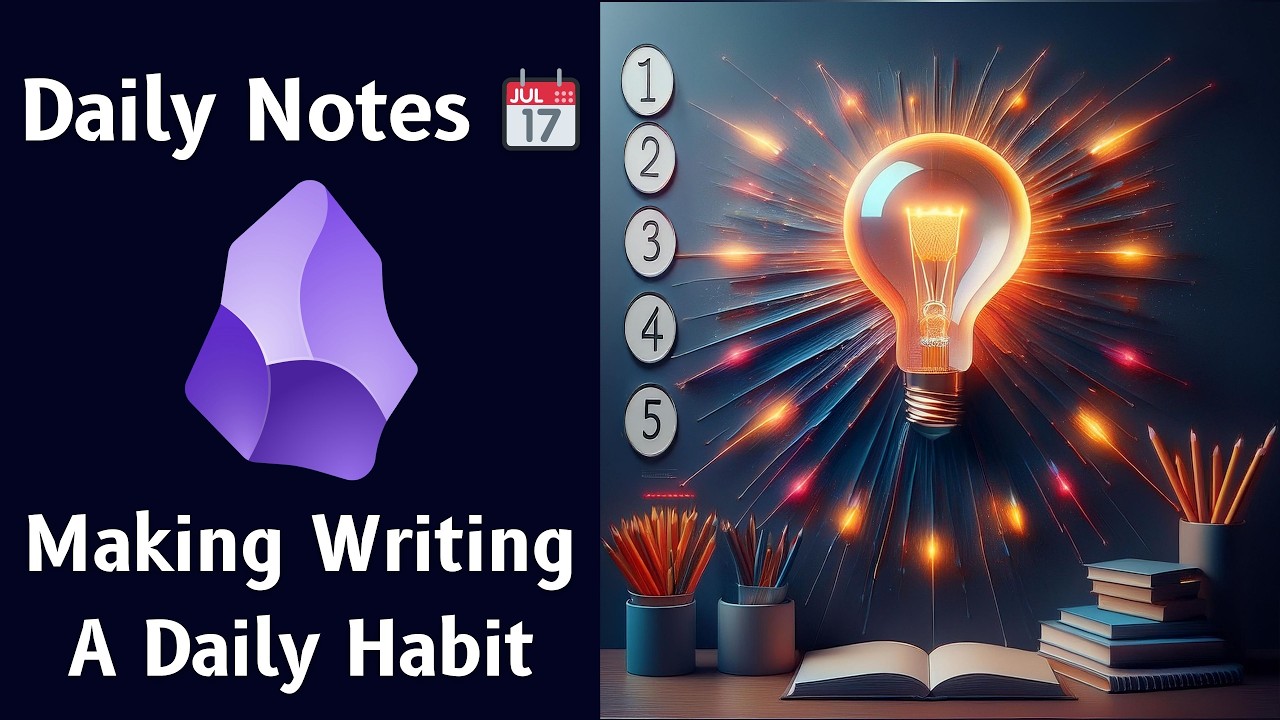 How I Use Daily Notes In Obsidian 📝 My Daily Note-Taking Habit System