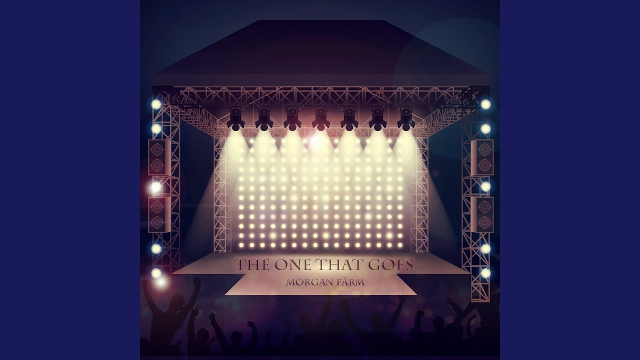 The One That Goes