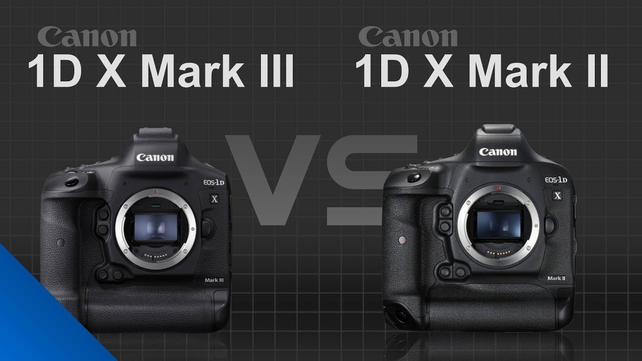 Canon EOS 1D X Mark III vs Canon EOS 1D X Mark II