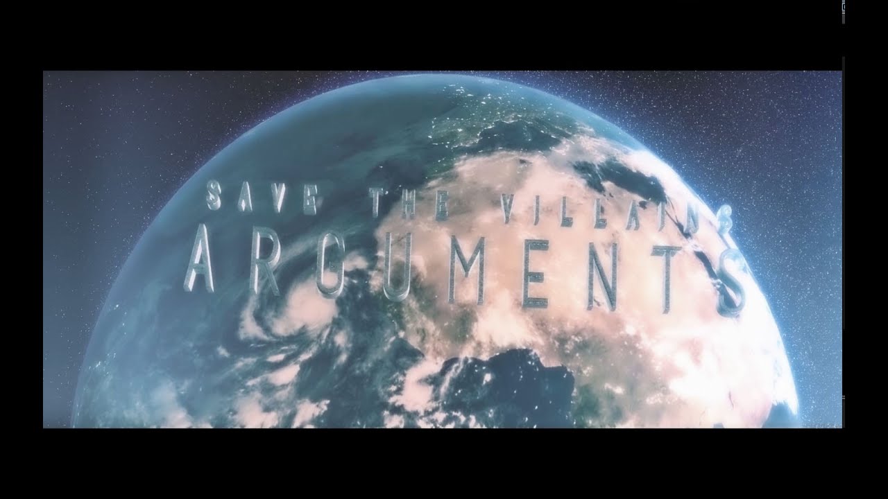 Save the Villains - Arguments (Official Music Video)