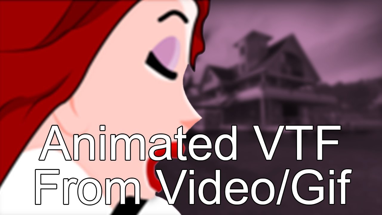 Анимированный VTF из видео/GIF | Source Engine
