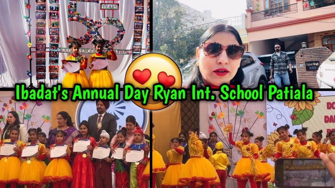 Ibadat’s Annual Day Vlog 2026 😍 || Ryan Int School Patiala Annual Day || @RoamingRovers7 