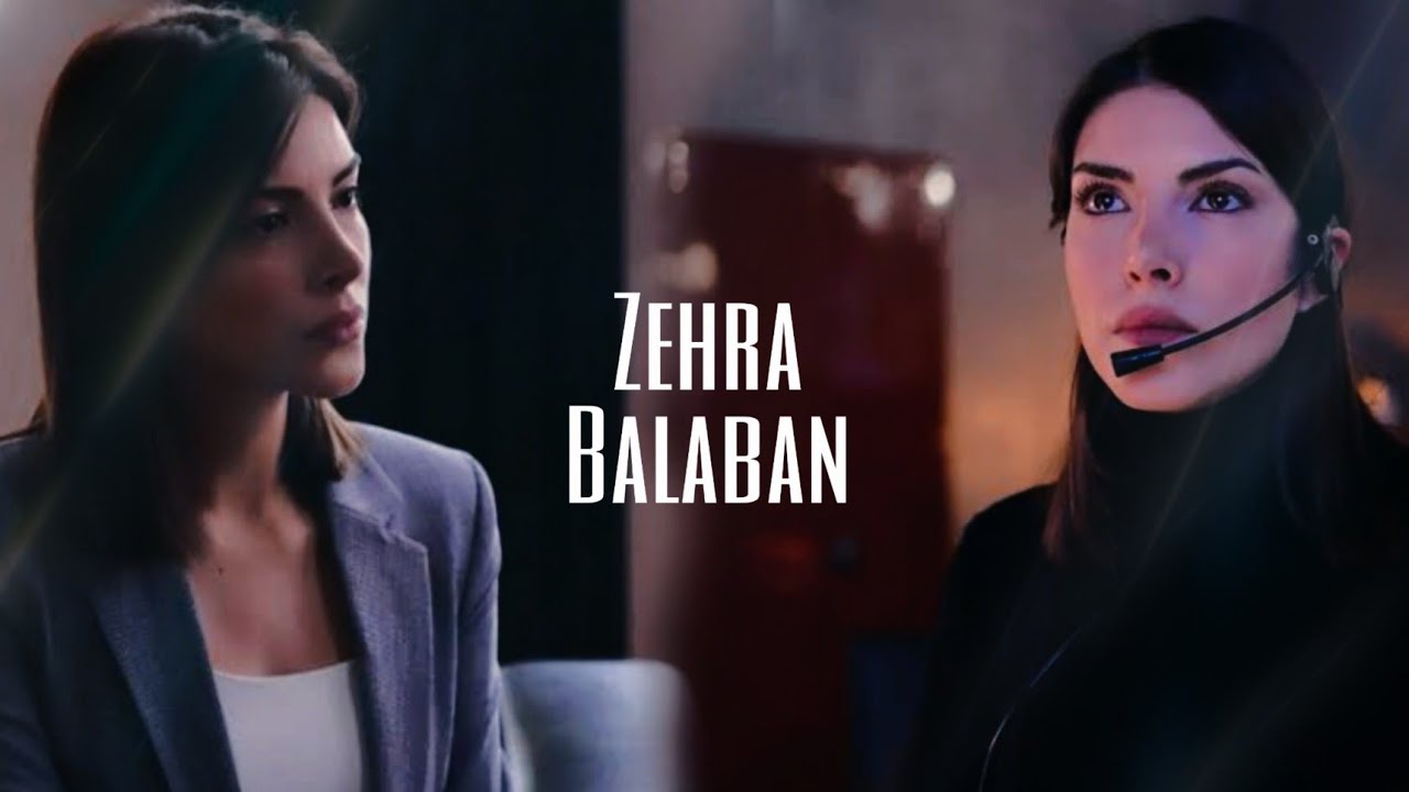 Zehra Balaban || Dangerous Woman