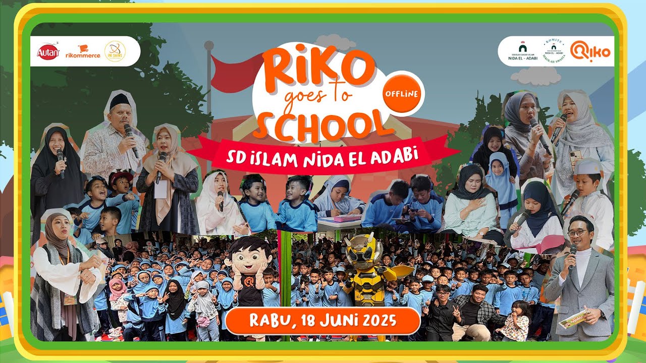 Keseruan Riko Goes to School OFFLINE - SD Islam Nida El Adabi