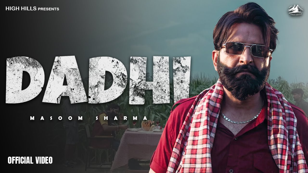Dadhi (Official Video) &ndash; Masoom Sharma | Manjeet Mor | New Haryanvi Song 2026