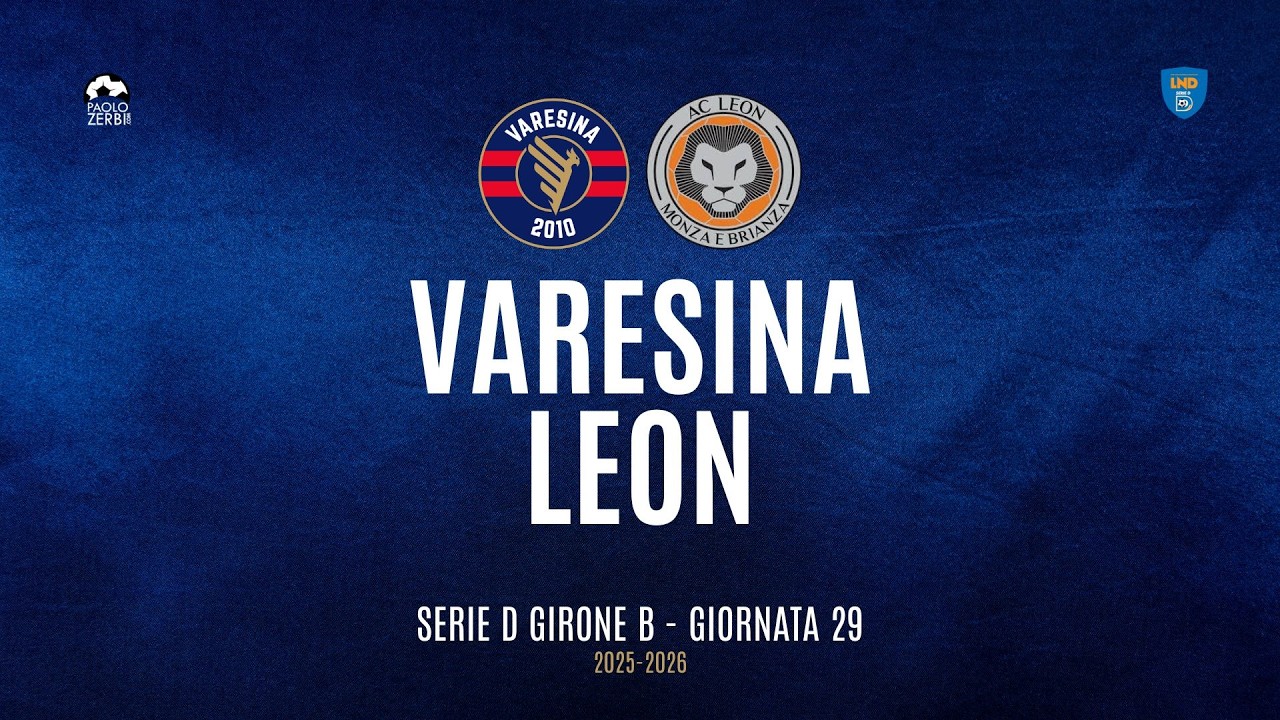 [HIGHLIGHTS] Serie D Girone B 25/26 | Giornata 29 | Varesina - Leon