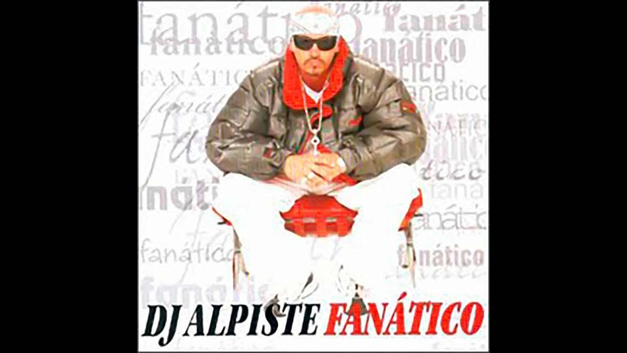 DJ Alpiste   Fan&aacute;tico