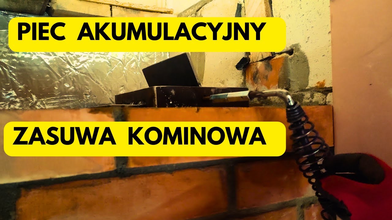 Jak zatrzymać ciepło w kominie - zasuwa kominowa - komin akumulacyjny