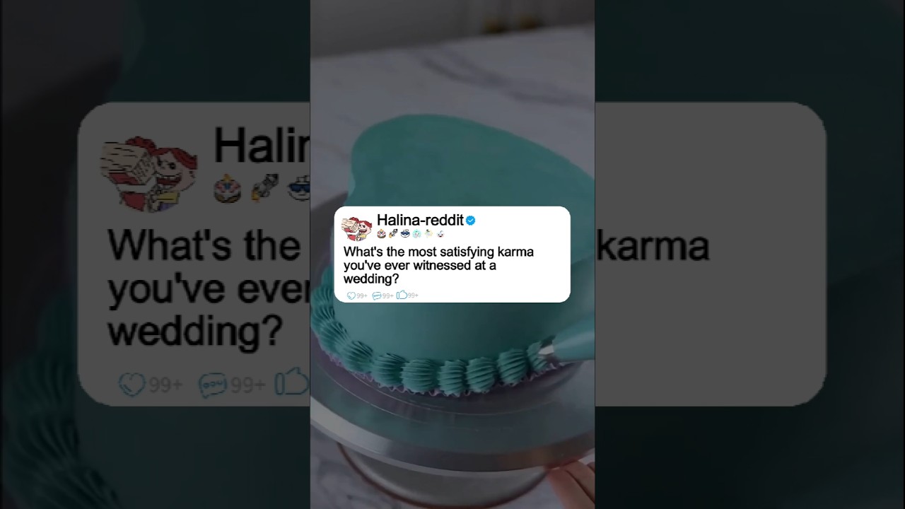 What's the most satisfying karma you've ever witnessedat a wedding?#reddit #story #redditstory