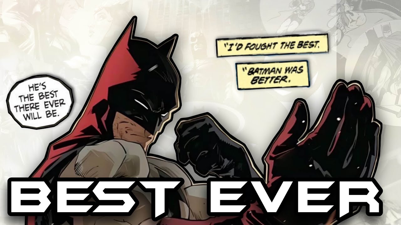 Batman Is The BEST Fighter of All Time