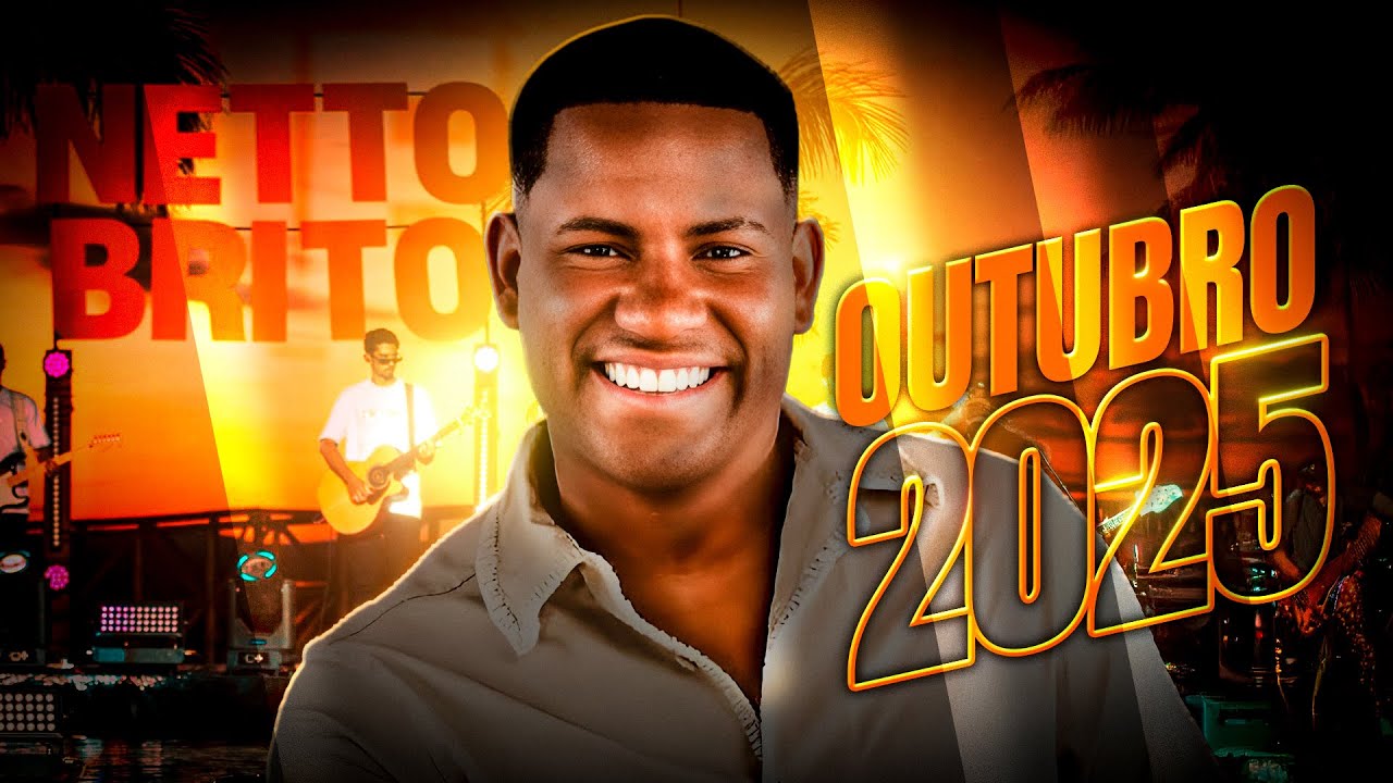 NETTO BRITO BODY SPLASH - M&Uacute;SICAS NOVAS - REPERT&Oacute;RIO ATUALIZADO - PLAYLIST 2025