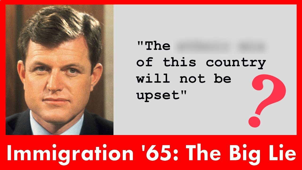 Hart-Celler '65: The Big Lie (Immigration and the Kennedys, LBJ, Trump, Tucker, Elon on the crisis)