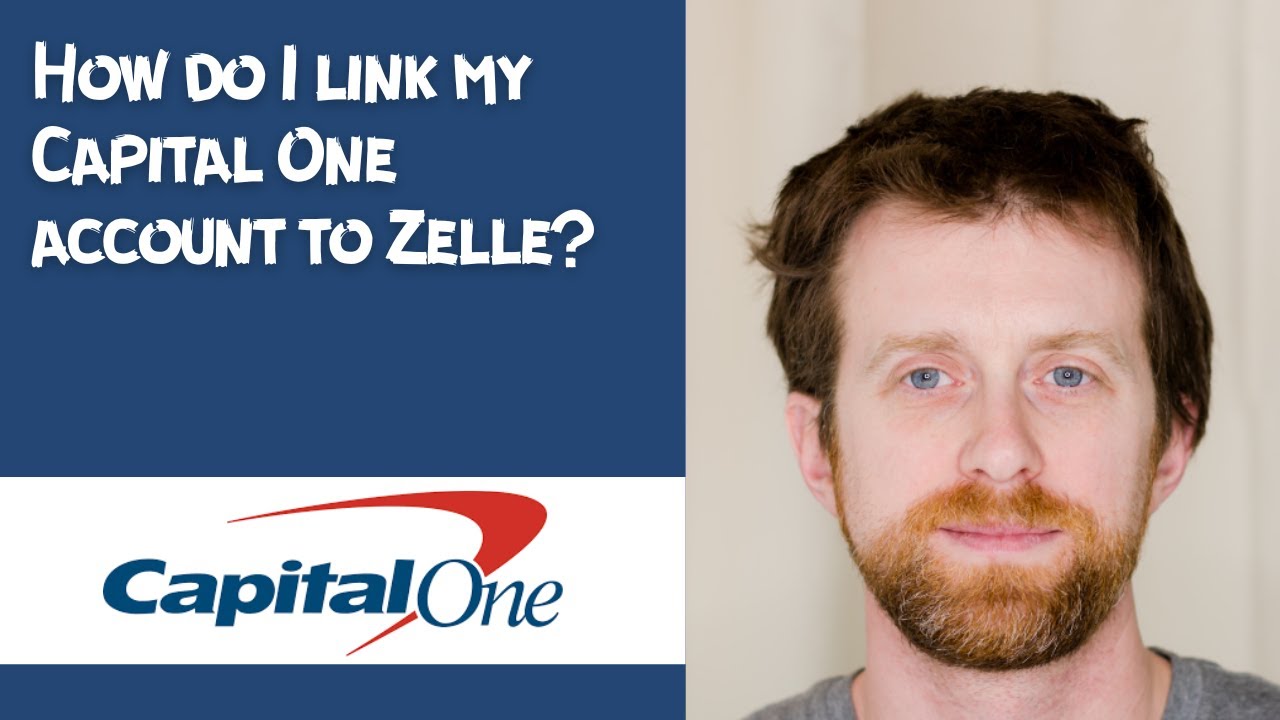 How do I link my Capital One account to Zelle