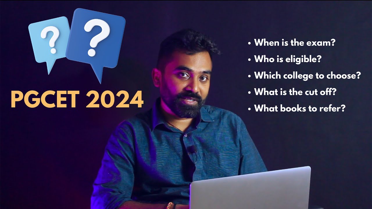 Everything You Need to Know About PGCET 2024: FAQs Answered!