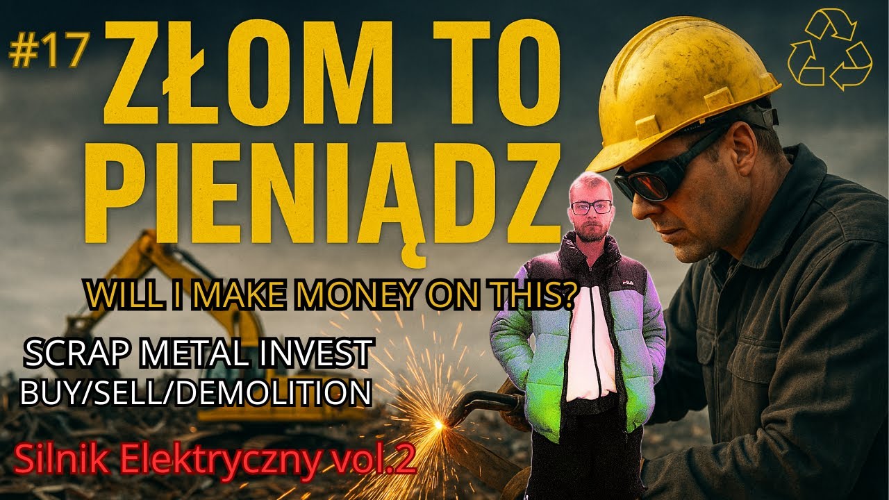 #17 Złom to pieniądz/Silnik Elektryczny