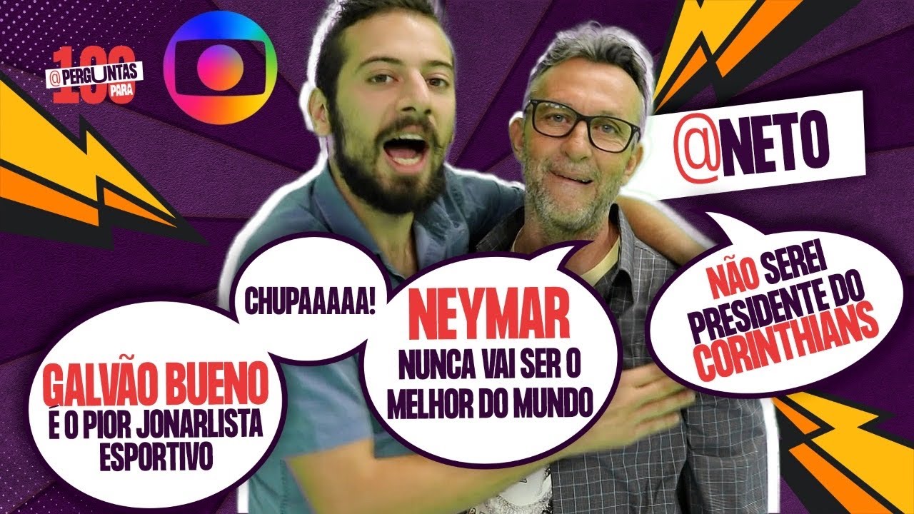 NETO VAI PARA GLOBO? - 100 PERGUNTAS