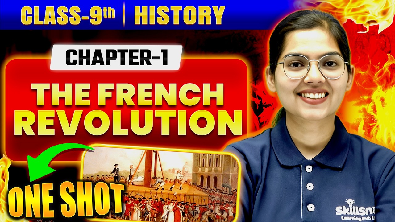 French Revolution Class 9th | Class 9 History Chapter 1 | French Revolution Class 9 One Shot