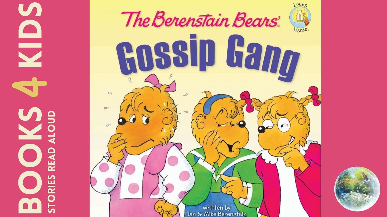 Kids Books Read Aloud: The Berenstain Bears Gossip Gang by Jan and Mike Berenstain