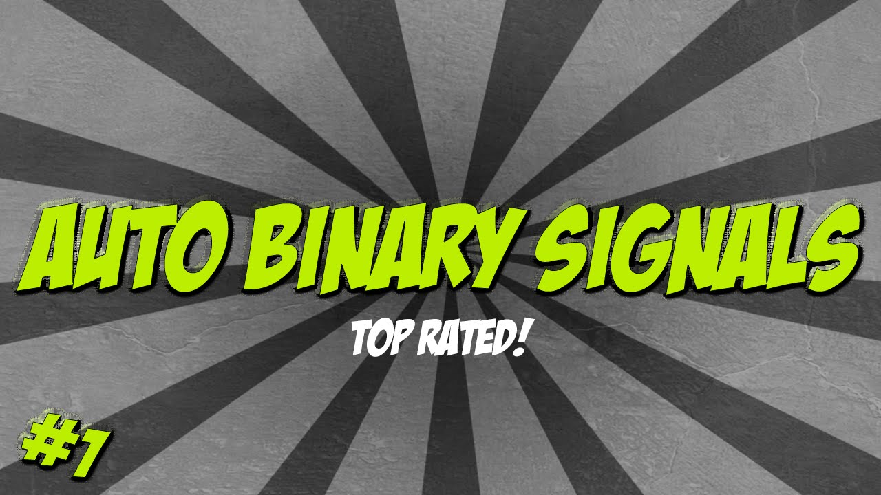 Auto Binary Signals - The #1 Binary Options Auto Trader - How to make thousands on auto pilot
