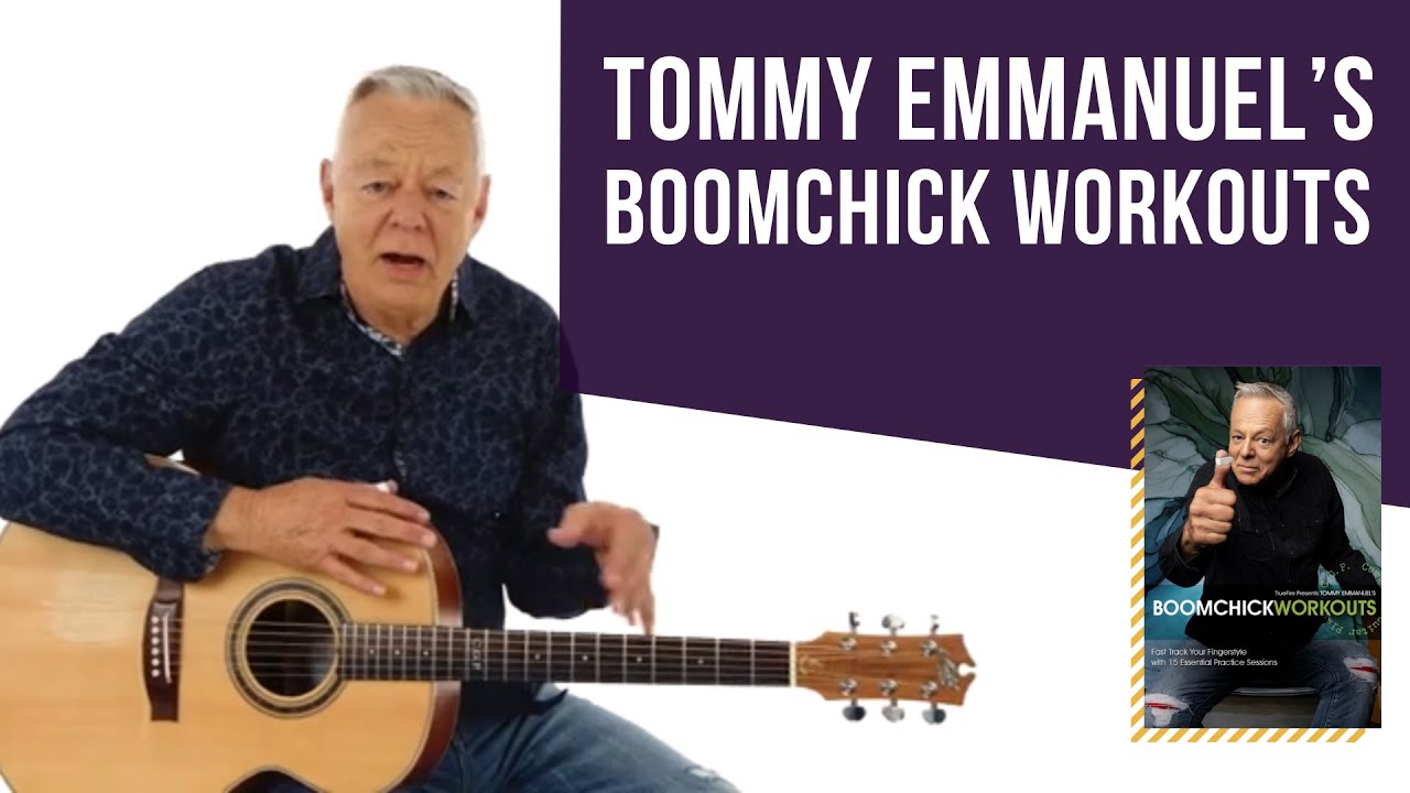 🎸 Уроки игры на гитаре Томми Эммануэля — тренировки Boomchick — примеры уроков — TrueFire