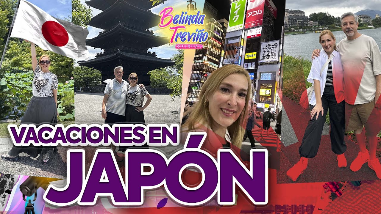 Mi viaje a Japón - Belinda Treviño