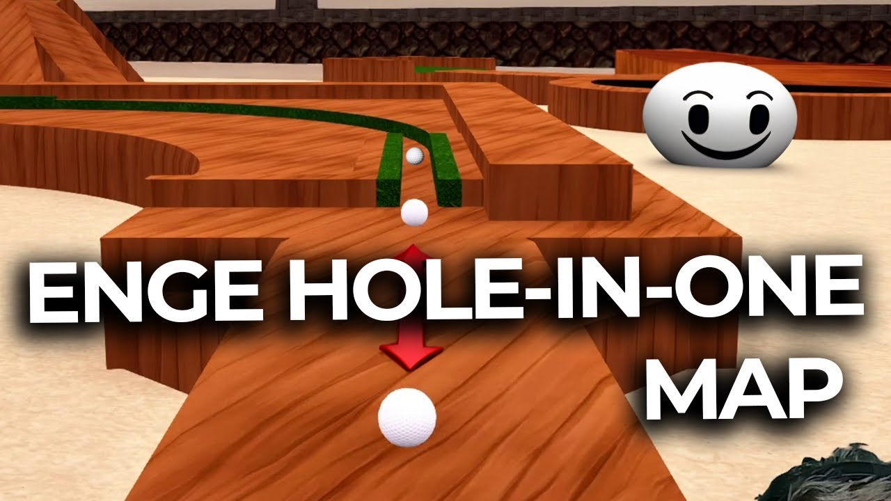 PRÄZISE HOLE IN ONE MAP - GOLF IT