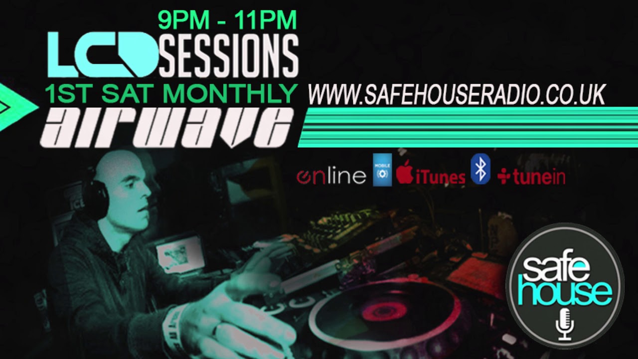 Airwave - LCD Sessions - Safehouse Radio Taster