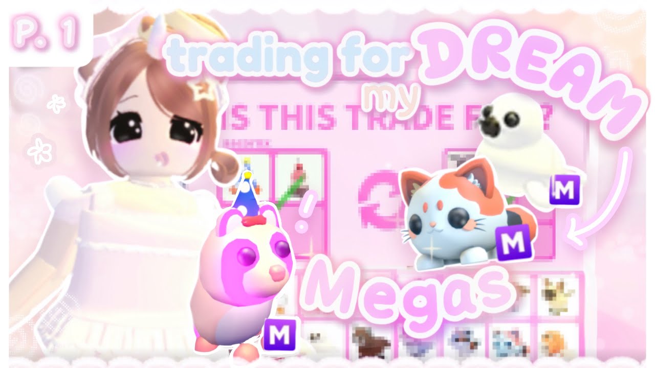 TRADING for my *DREAM* MEGAS in Adopt me!