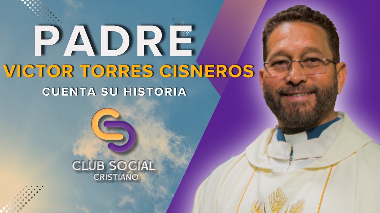 ✝️P VICTOR TORRES CISNEROS