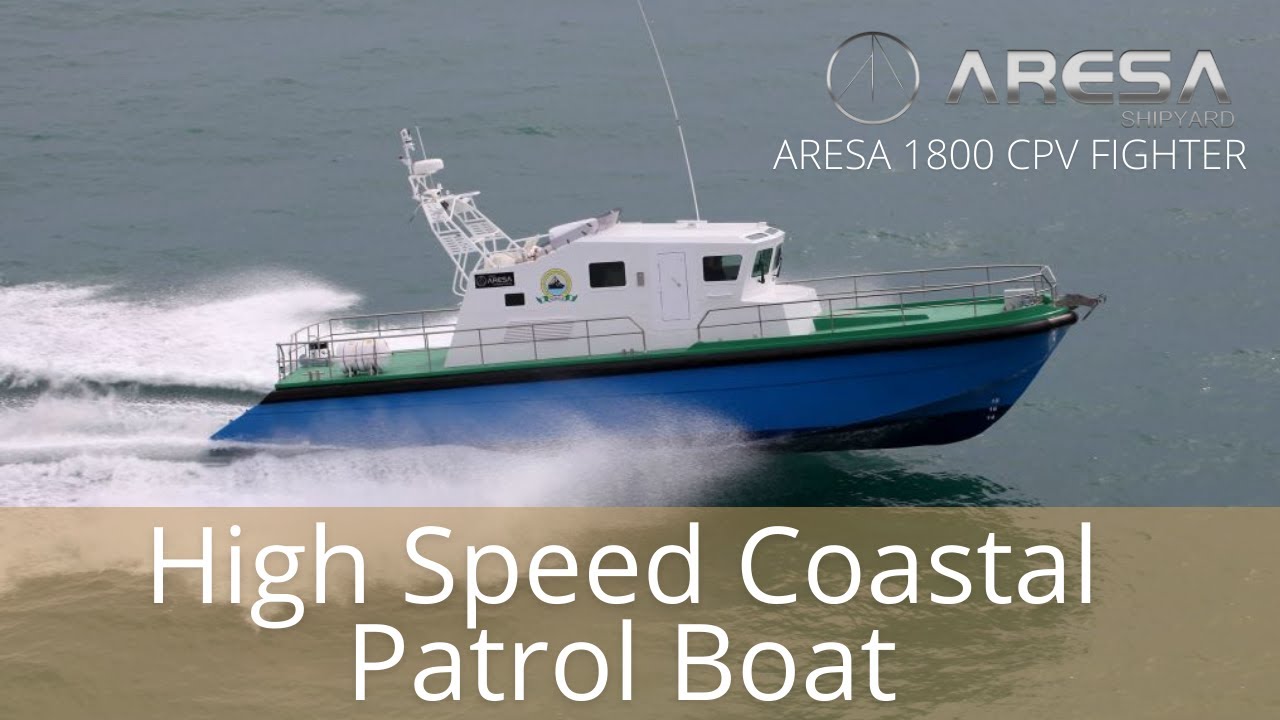 High Speed Coastal Patrol Boat| Shipyard |